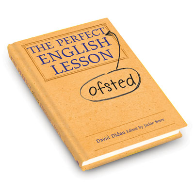 The Perfect Ofsted English Lesson